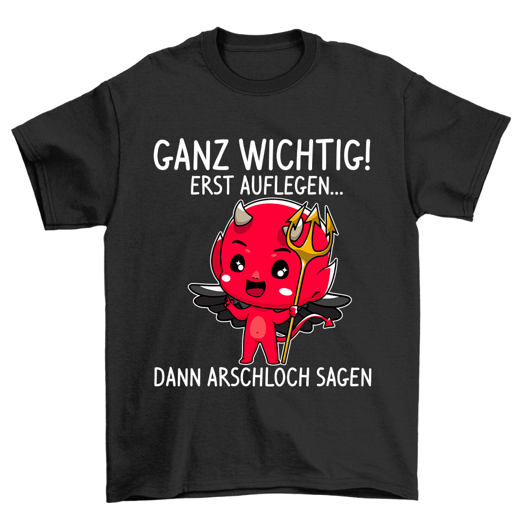 Ganz Wichtig! - Shirt Unisex