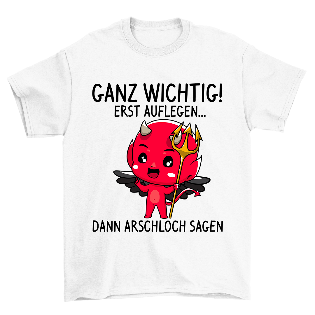 Ganz Wichtig! - Shirt Unisex
