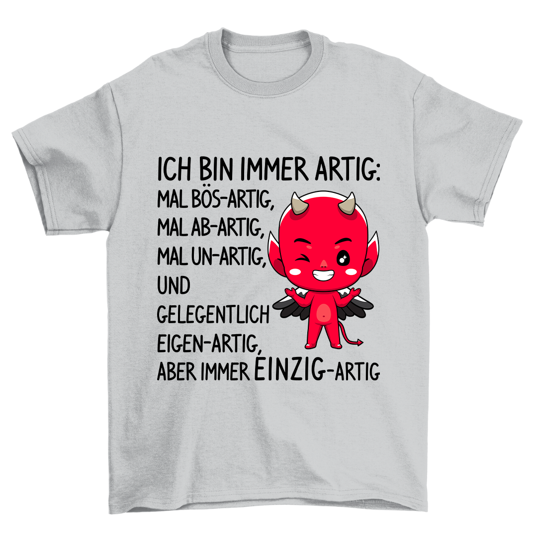Artig Teufelchen - Shirt Unisex