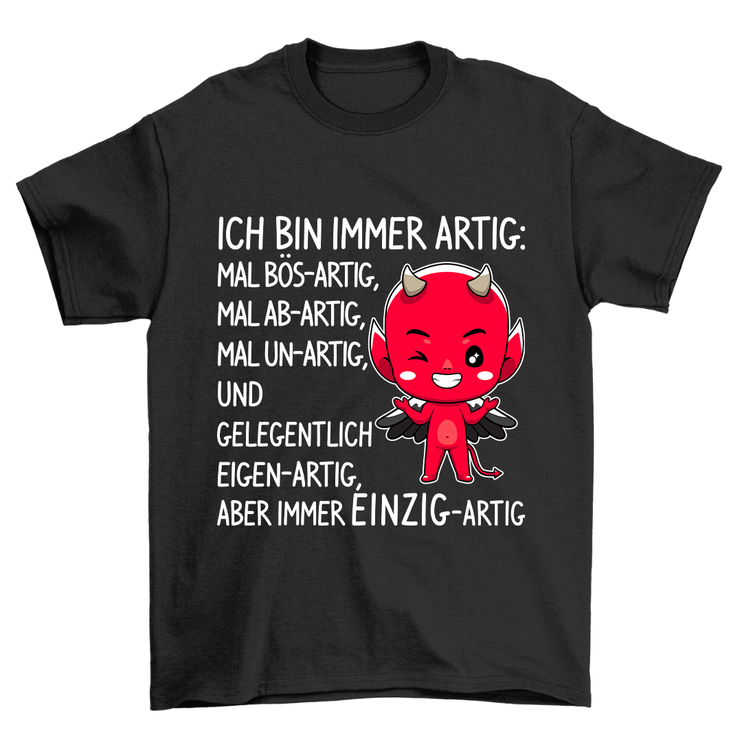 Artig Teufelchen - Shirt Unisex