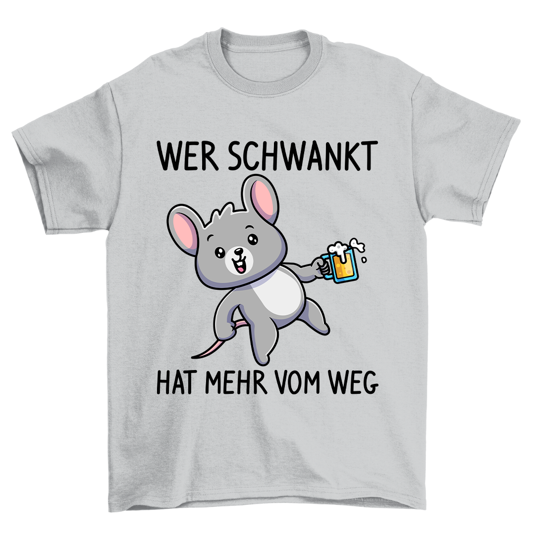 Schwankend Maus - Shirt Unisex