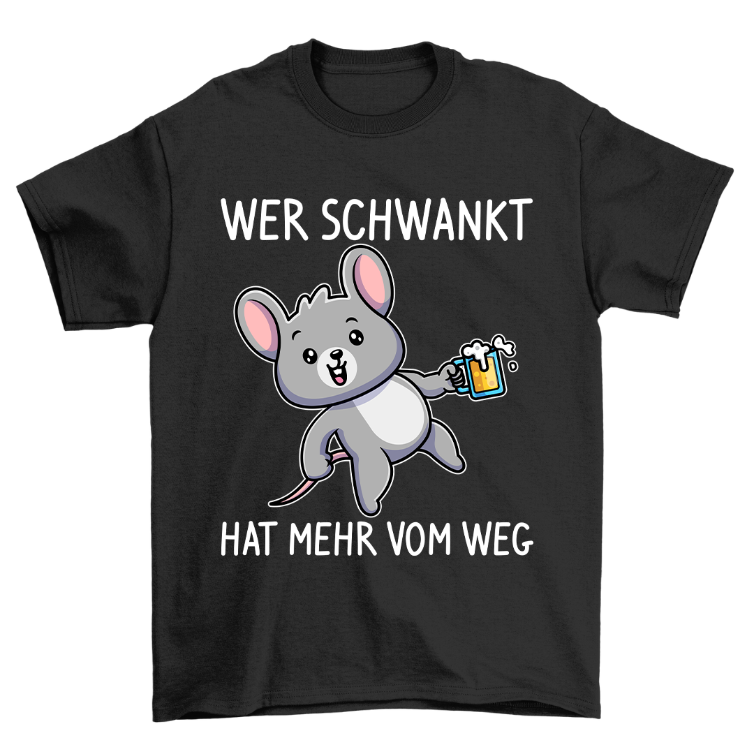 Schwankend Maus - Shirt Unisex