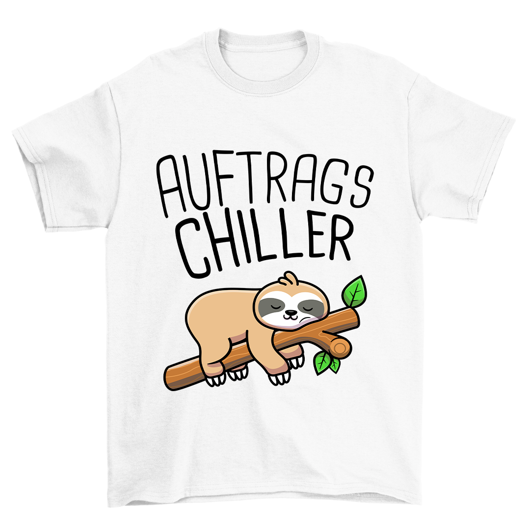 Auftragschiller Faultier - Shirt Unisex