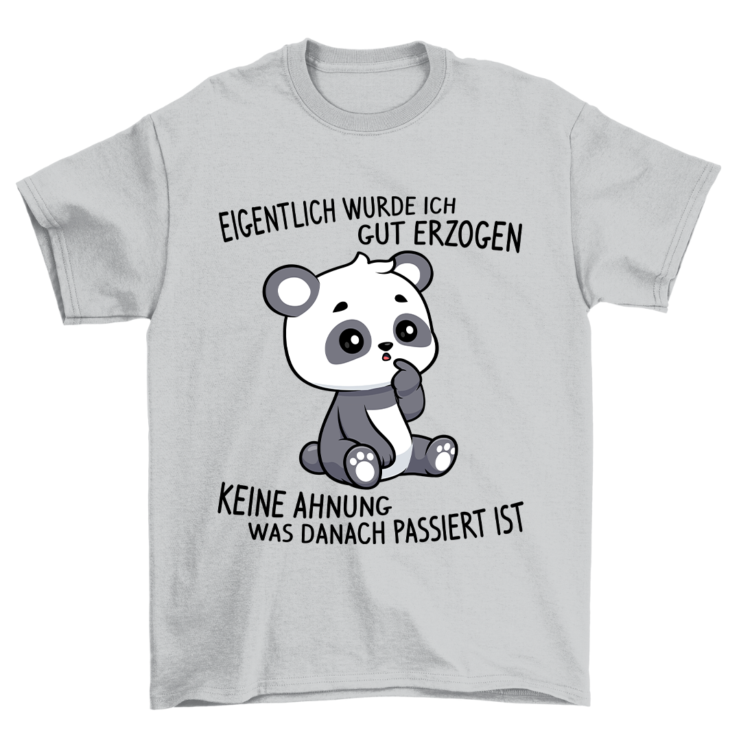 Keine Ahnung Panda - Shirt Unisex