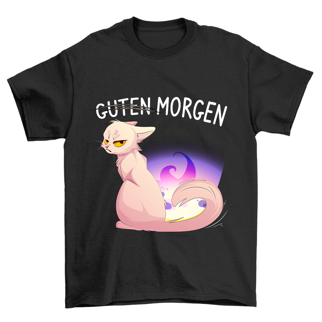 Guten Morgen Katze - Shirt Unisex