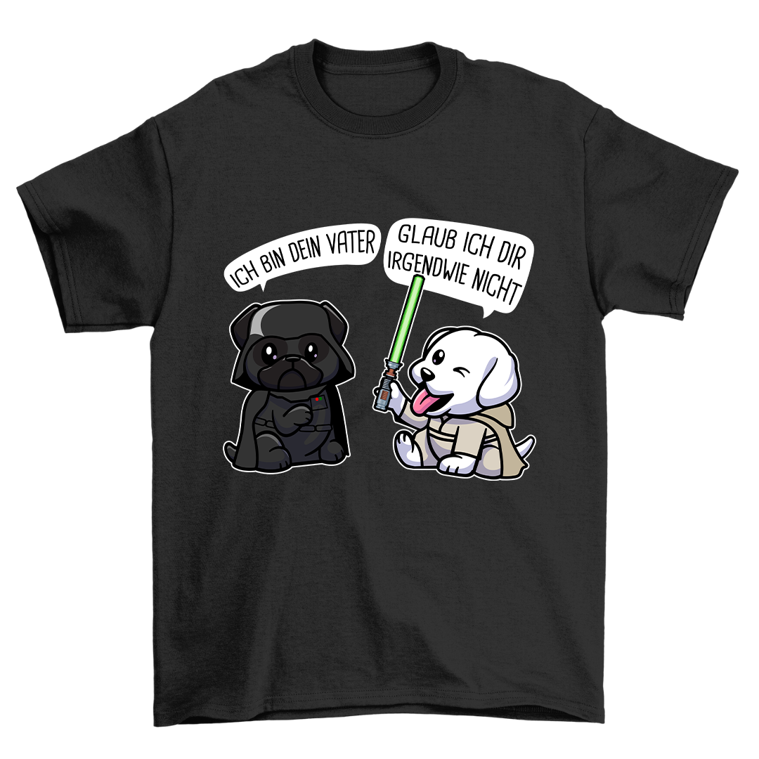 Ich Bin Dein Vater Hund - Shirt Unisex