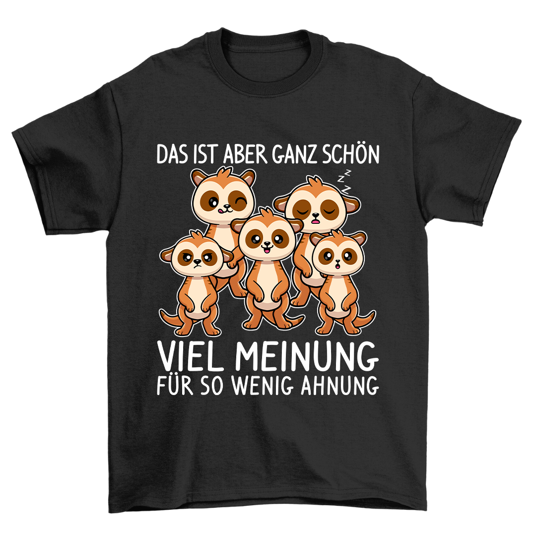 Viel Meinung - Shirt Unisex