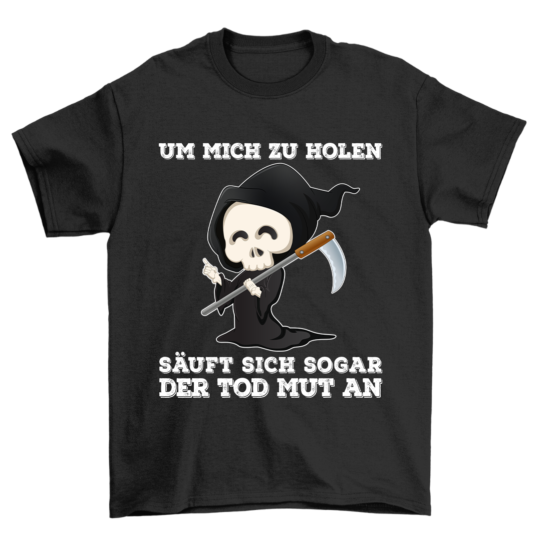 Mut Sensenmann - Shirt Unisex