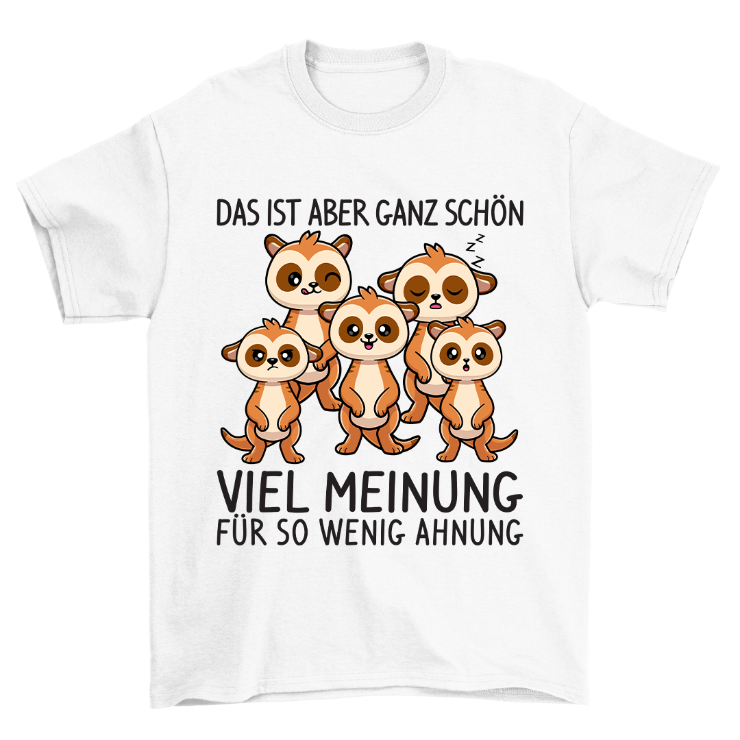 Viel Meinung - Shirt Unisex