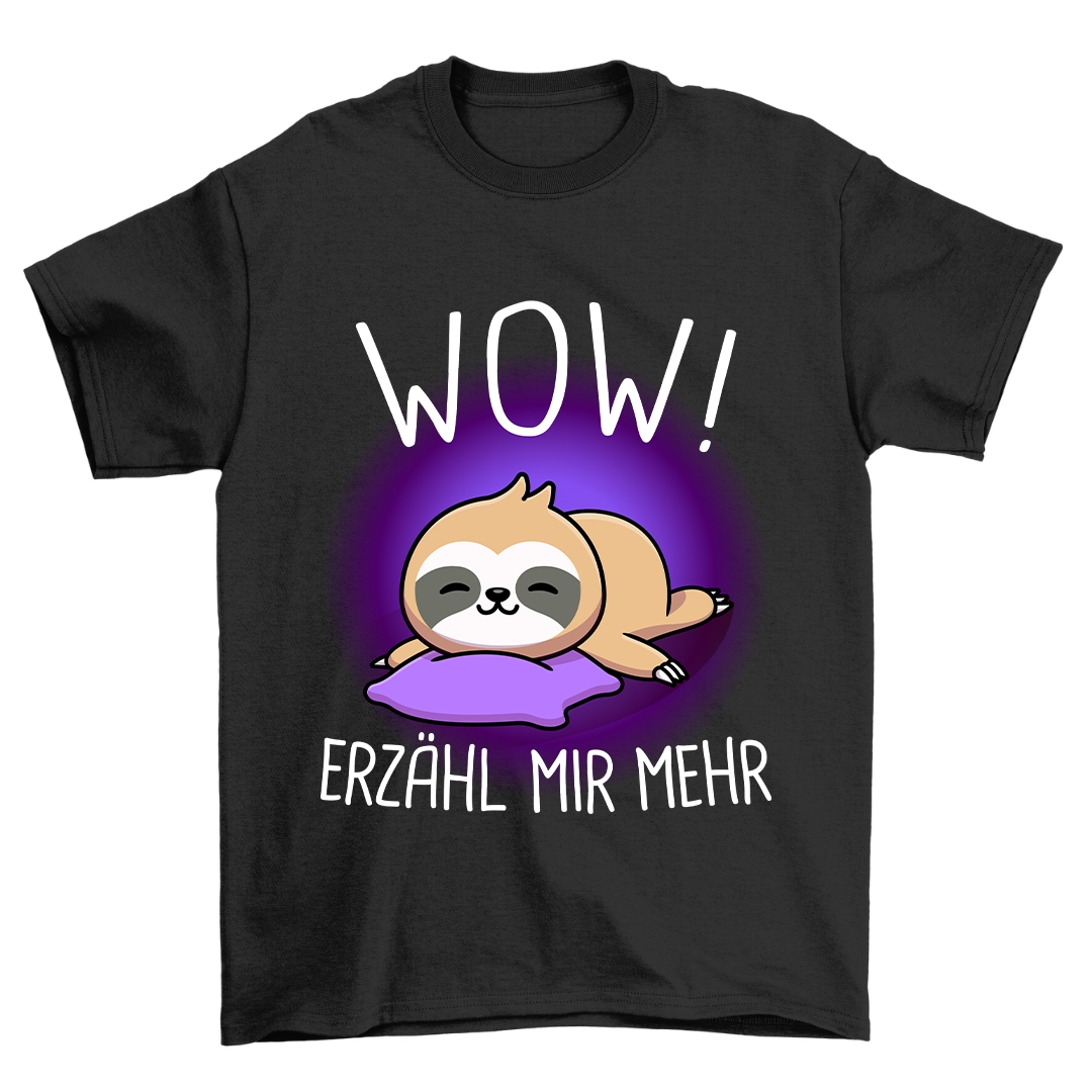 WOW Faultier - Shirt Unisex