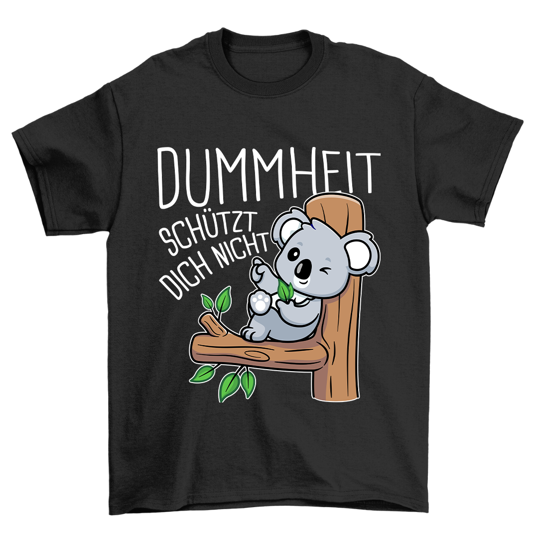 Dummheit Koala - Shirt Unisex