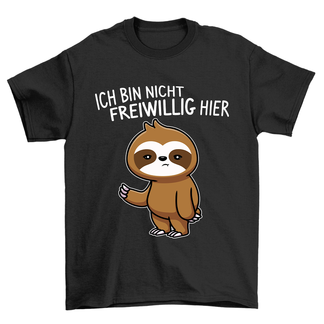 Nicht Freiwillig Faultier - Shirt Unisex