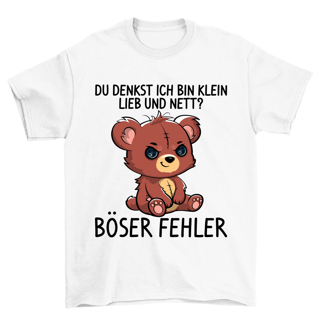 Böser Fehler Teddy - Shirt Unisex