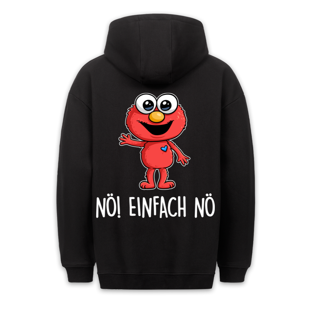 Nö! Einfach Nö- Hoodie Unisex Rückendruck