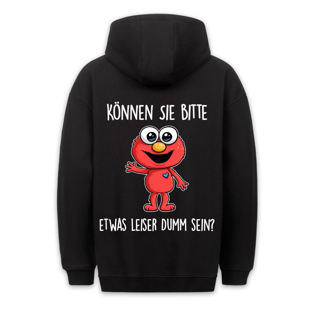 Leiser dumm sein - Hoodie Unisex Rückendruck