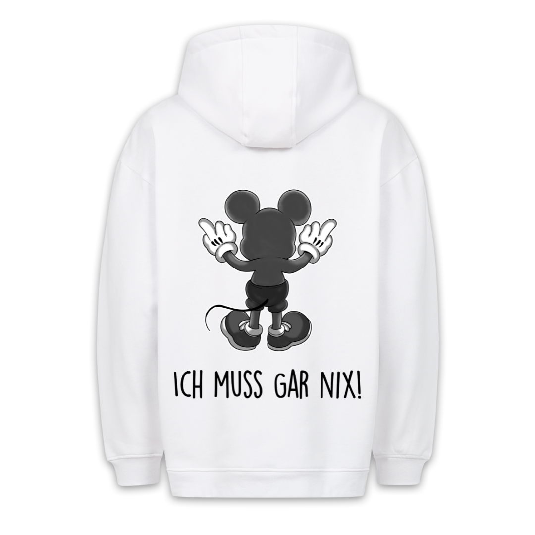 Muss Garnix Maus - Hoodie Unisex Rückendruck