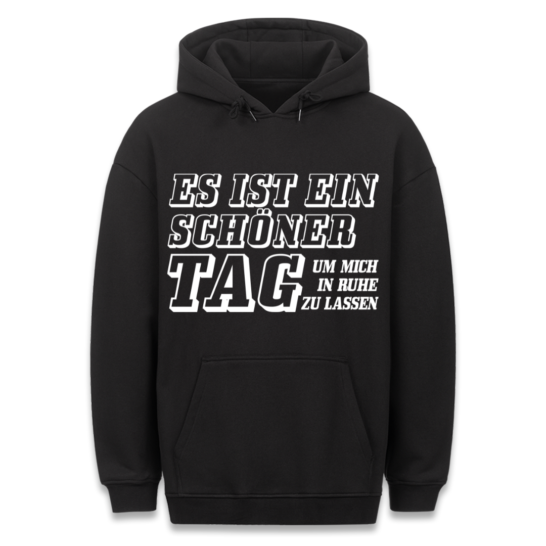 Schöner Tag - Hoodie Unisex