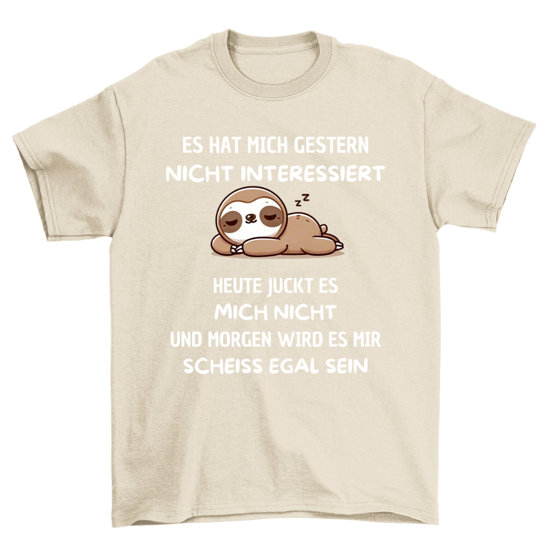 Nicht interessiert - Shirt Unisex