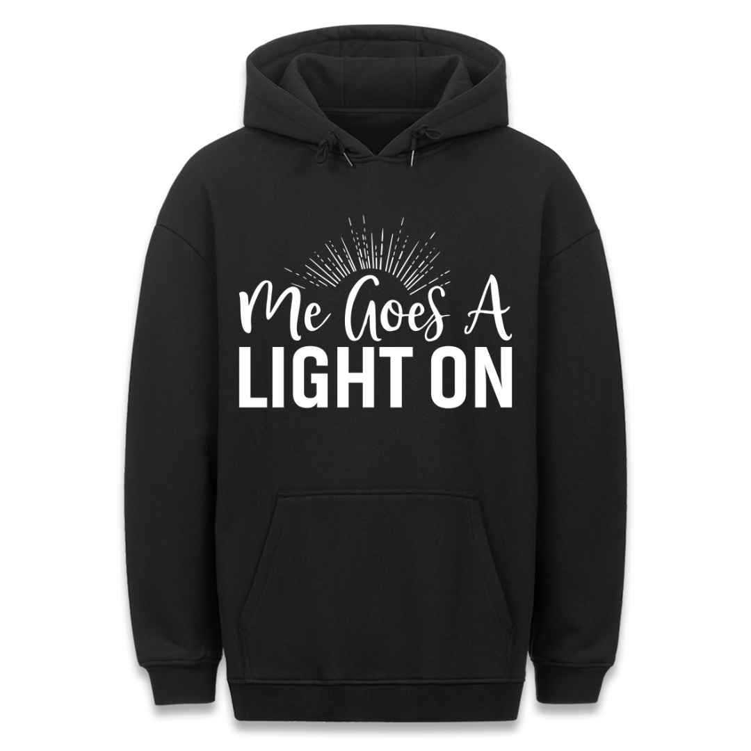 Light on - Hoodie Unisex