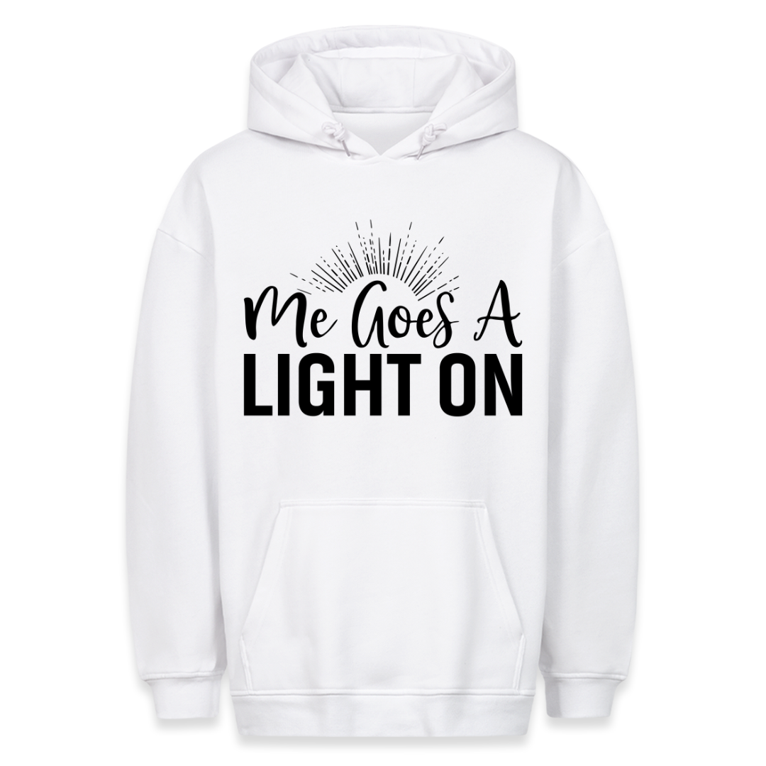 Light on - Hoodie Unisex