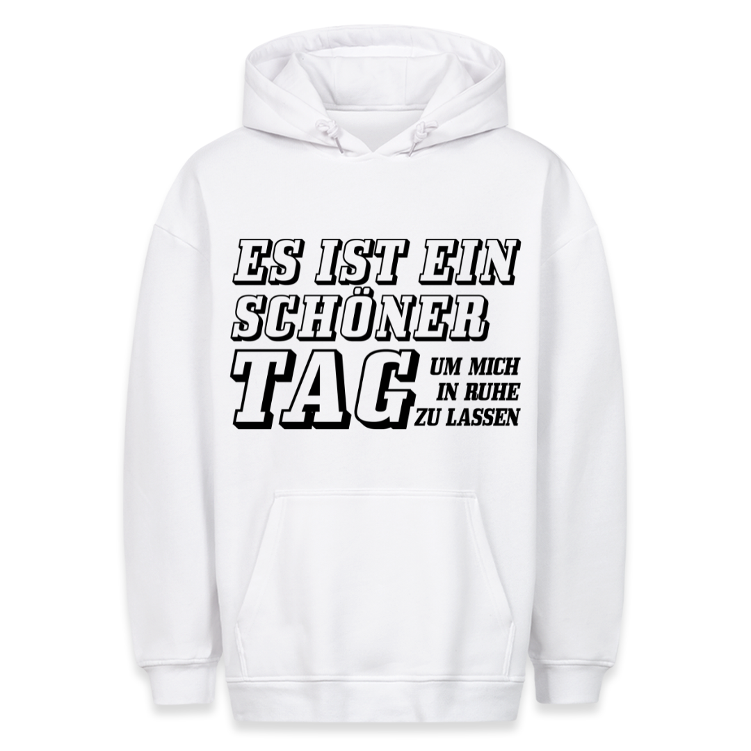 Schöner Tag - Hoodie Unisex