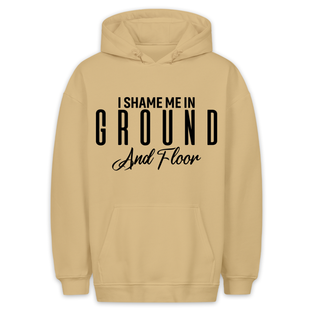 Ground and floor - Hoodie Unisex