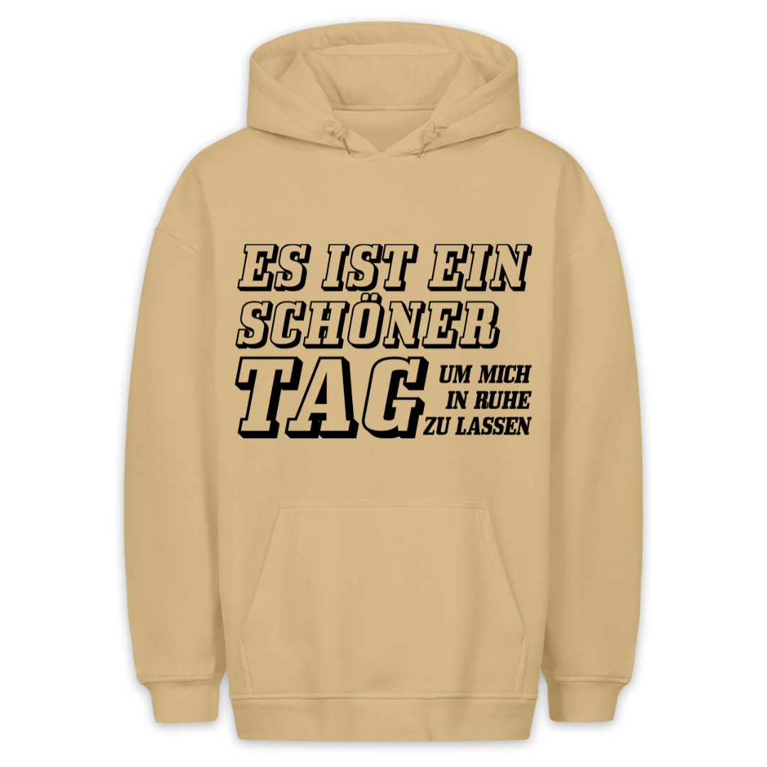 Schöner Tag - Hoodie Unisex