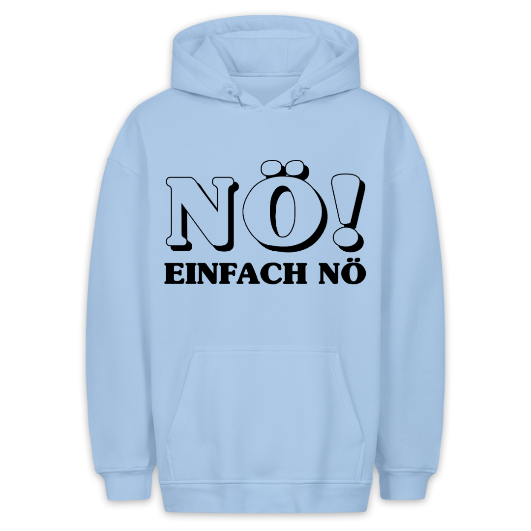 Einfach Nö! - Hoodie Unisex