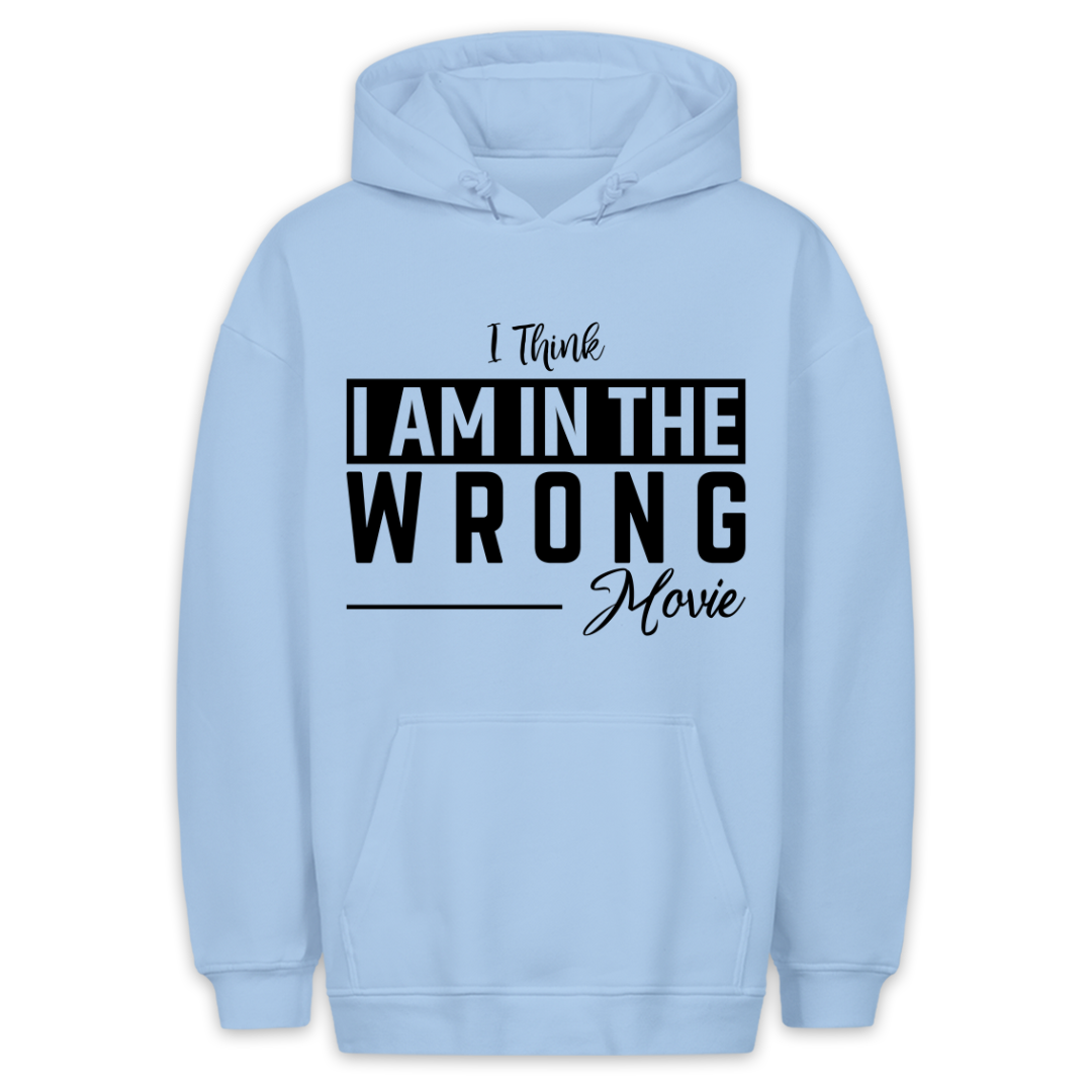 Wrong Movie - Hoodie Unisex