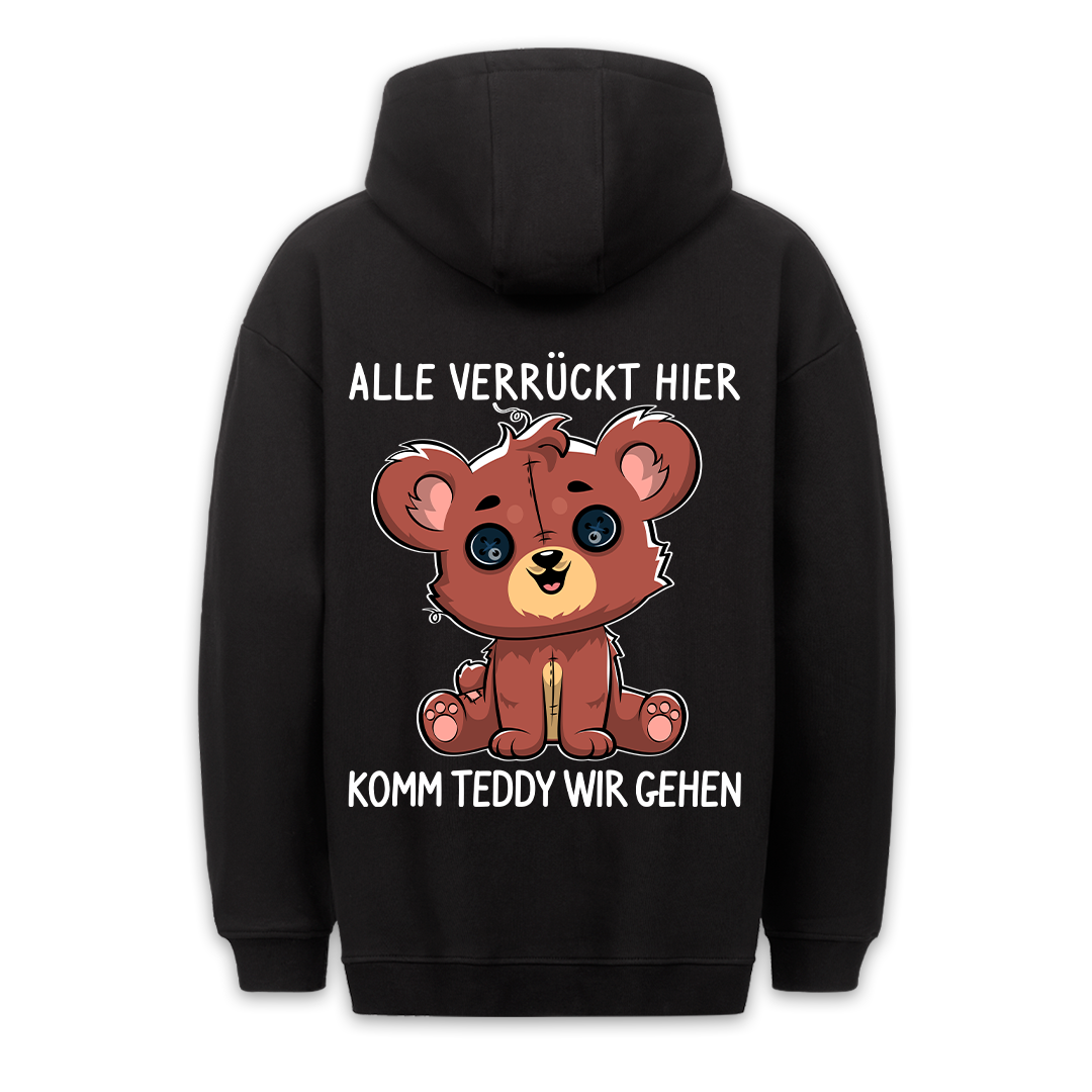 Alle Verrückt Hier Teddy - Premium Hoodie Unisex Rückendruck