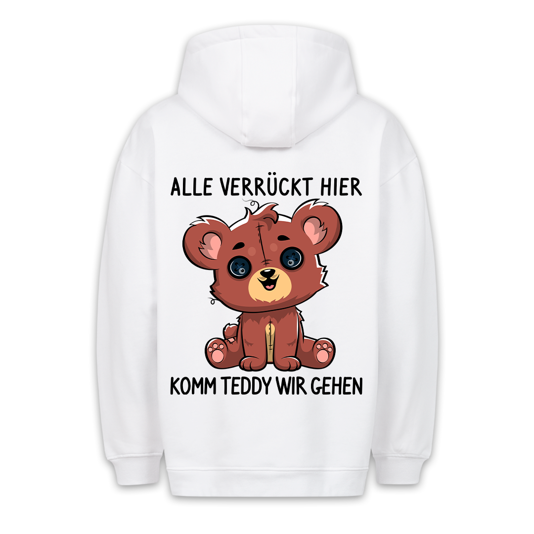 Alle Verrückt Hier Teddy - Premium Hoodie Unisex Rückendruck