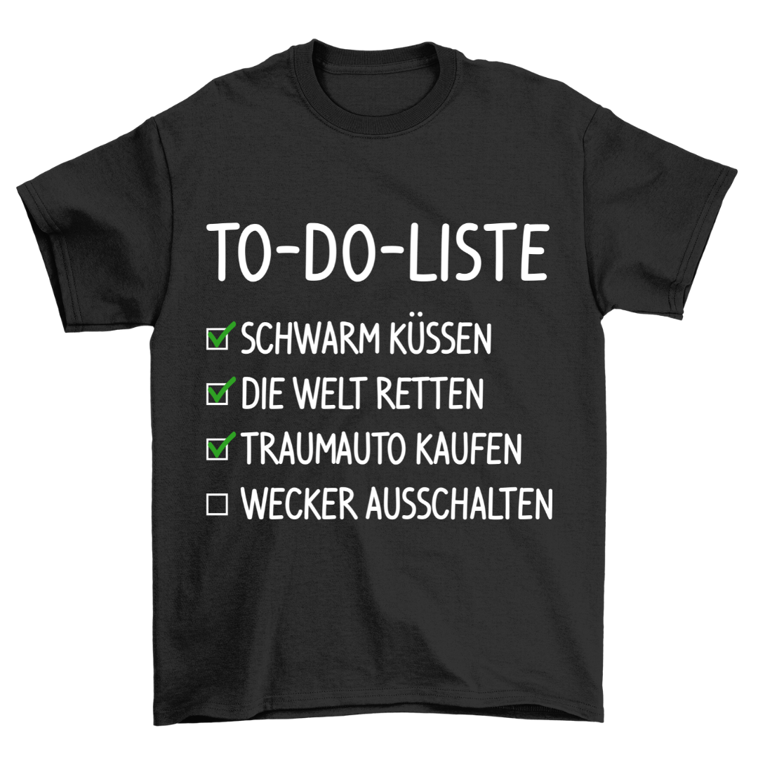 To Do Liste - Shirt Unisex