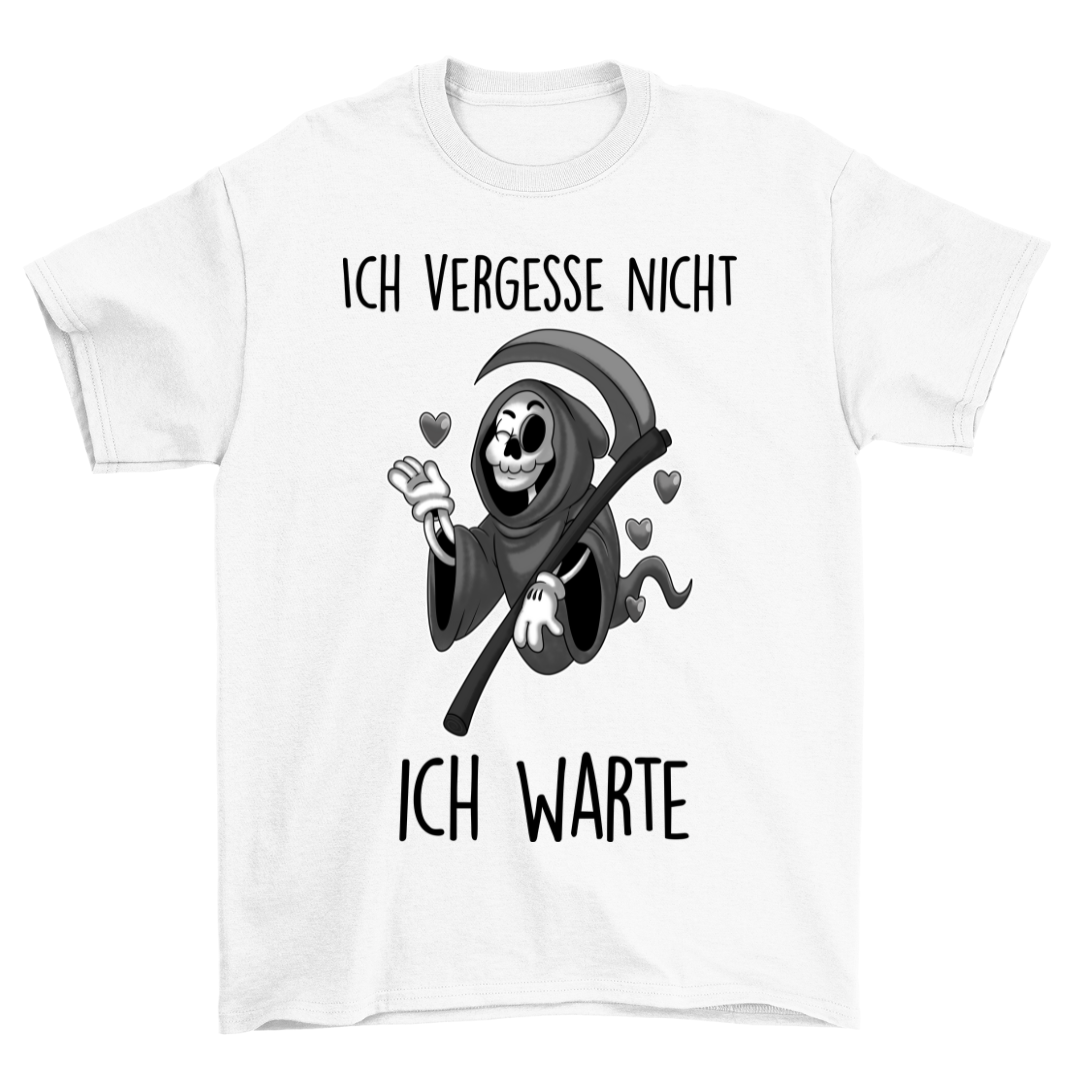 Nicht Vergessen - Shirt Unisex