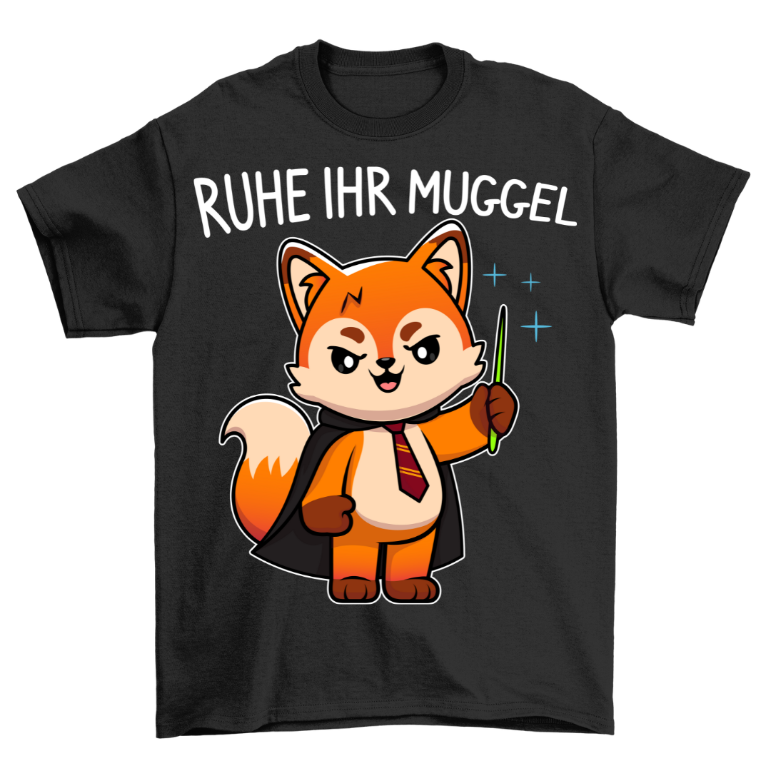 Ruhe Ihr Muggel - Shirt Unisex