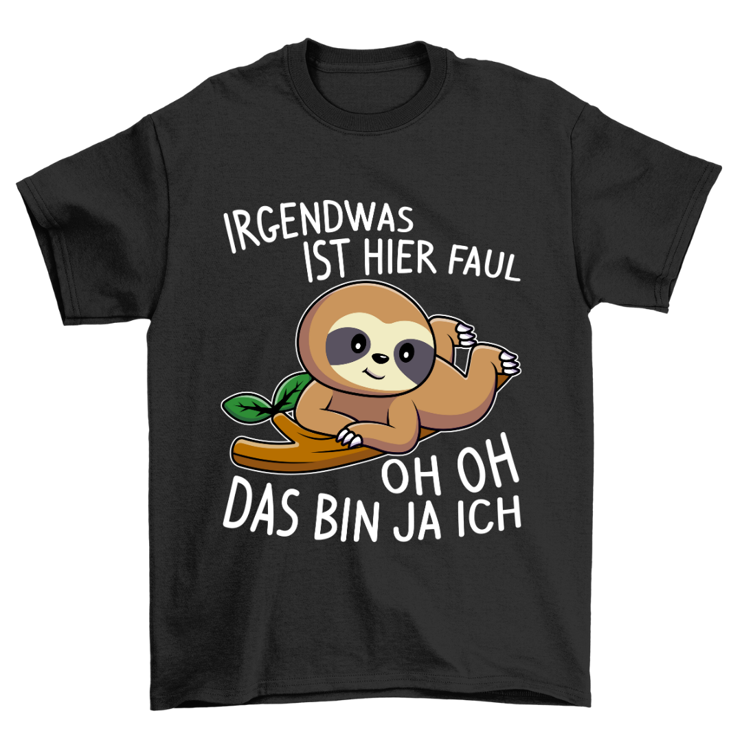 Oh Oh Faultier - Shirt Unisex