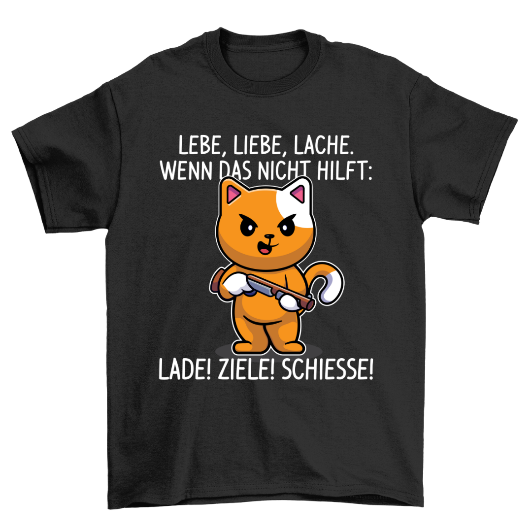 Lebe, Liebe, Lache Katze - Shirt Unisex