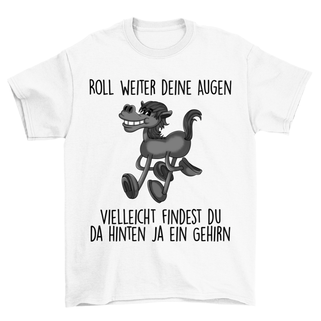 Roll Augen Pferd - Shirt Unisex