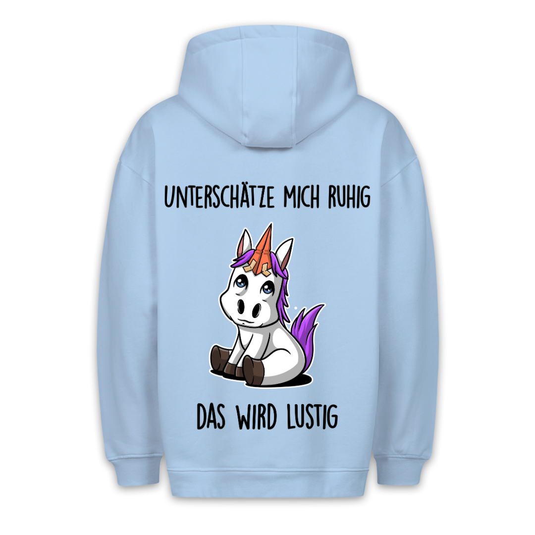 Unterschätze Mich Ponyhorn - Hoodie Unisex Rückendruck
