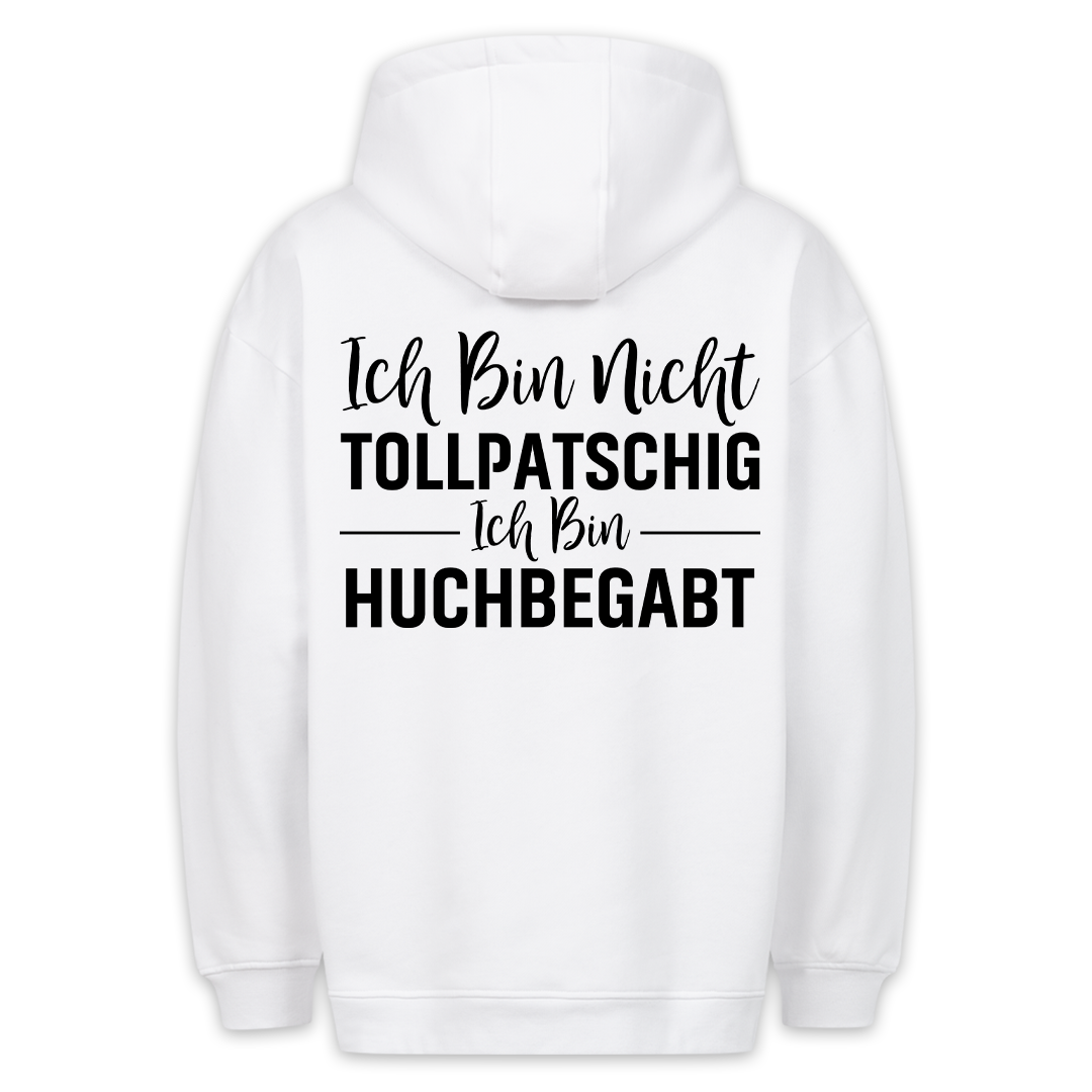 Huchbegabt - Hoodie Unisex Rückendruck