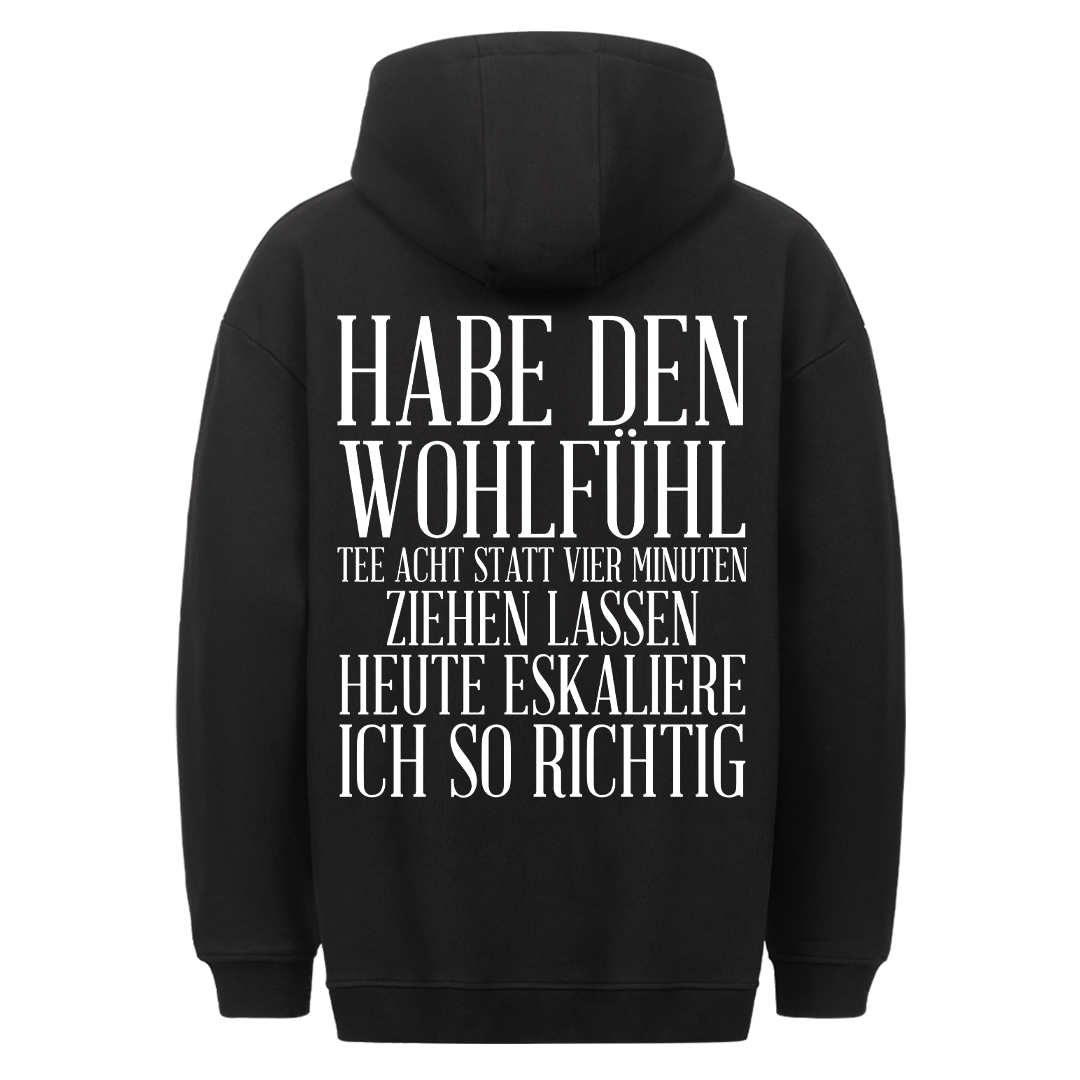 Wohlfühl Tee - Hoodie Unisex