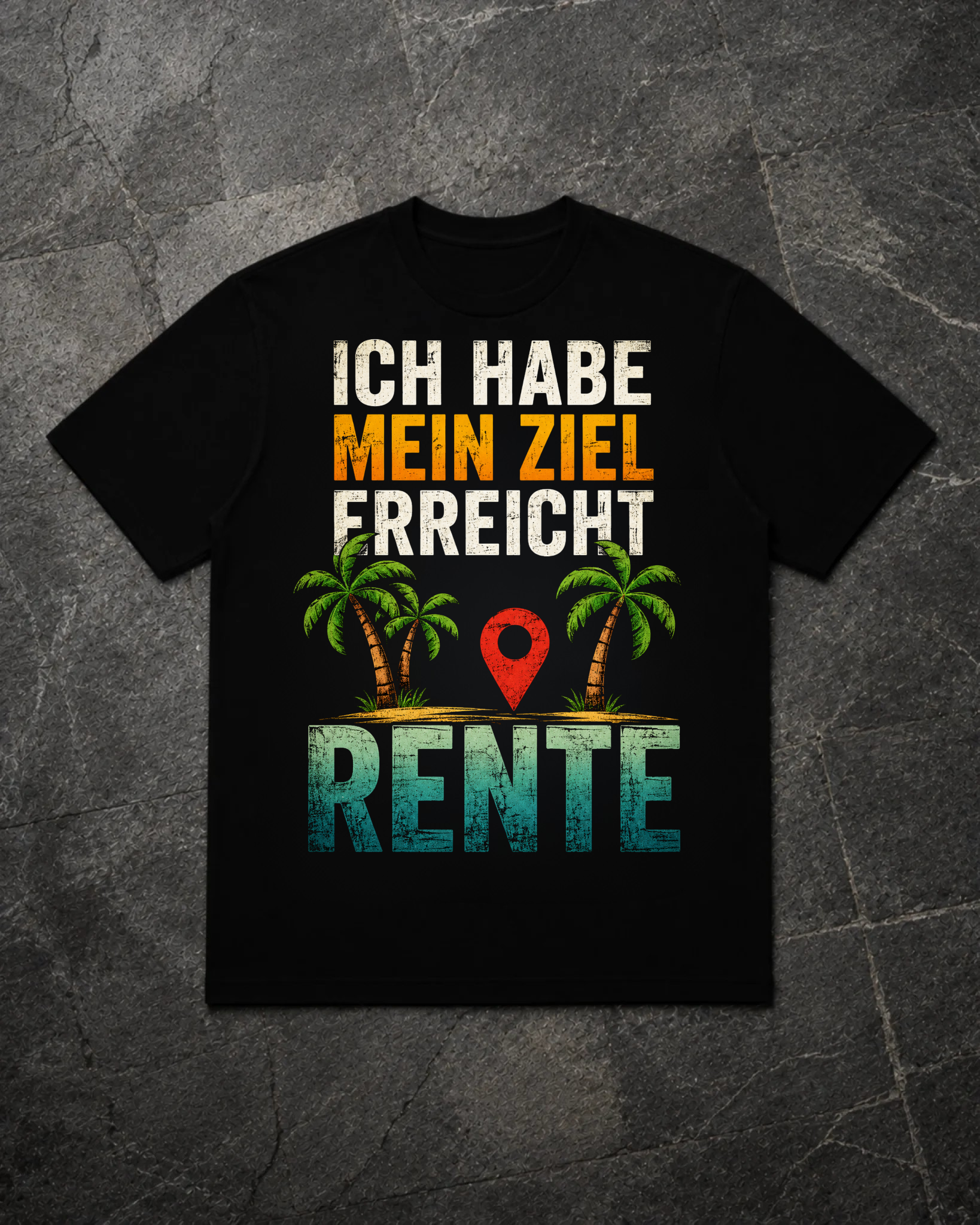 Ziel Rente - Shirt Unisex