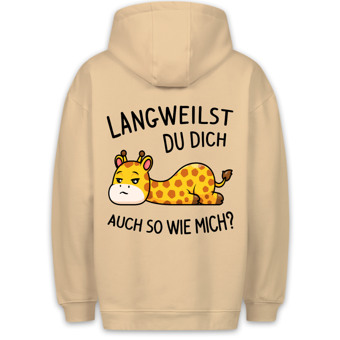 Langweilst Du Dich? - Hoodie Unisex