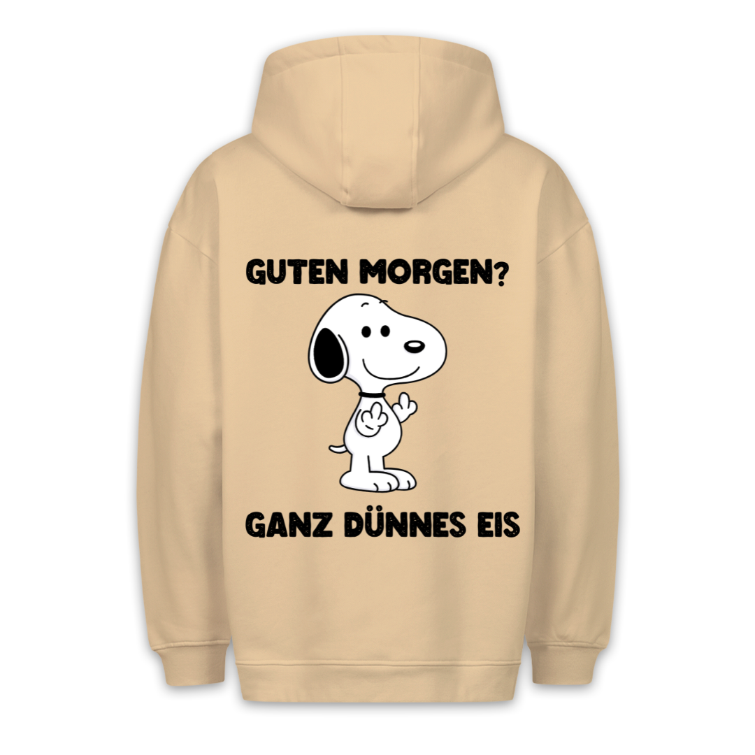 Guten Morgen? Hund - Hoodie Unisex Rückendruck