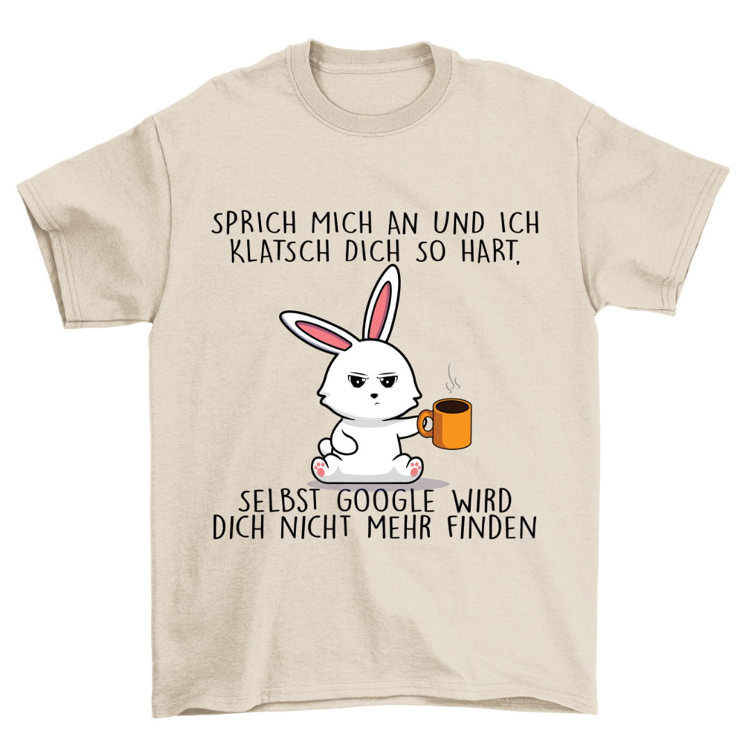 Sprich Mich An Hase - Shirt Unisex