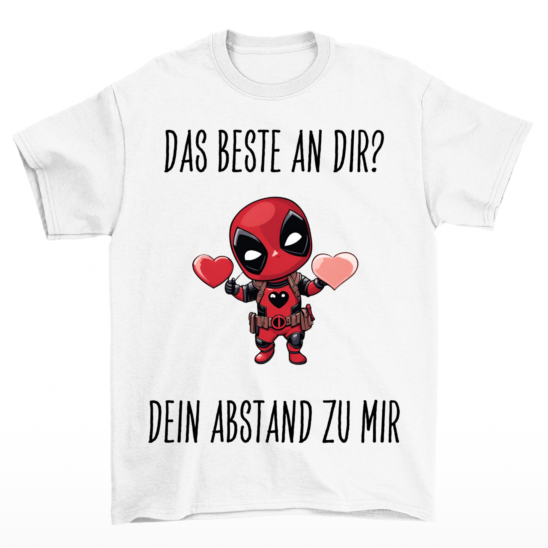 Das beste an dir - Shirt Unisex