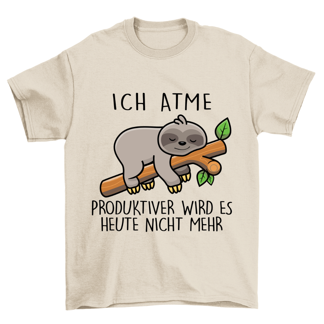 Atmen Faultier - Shirt Unisex