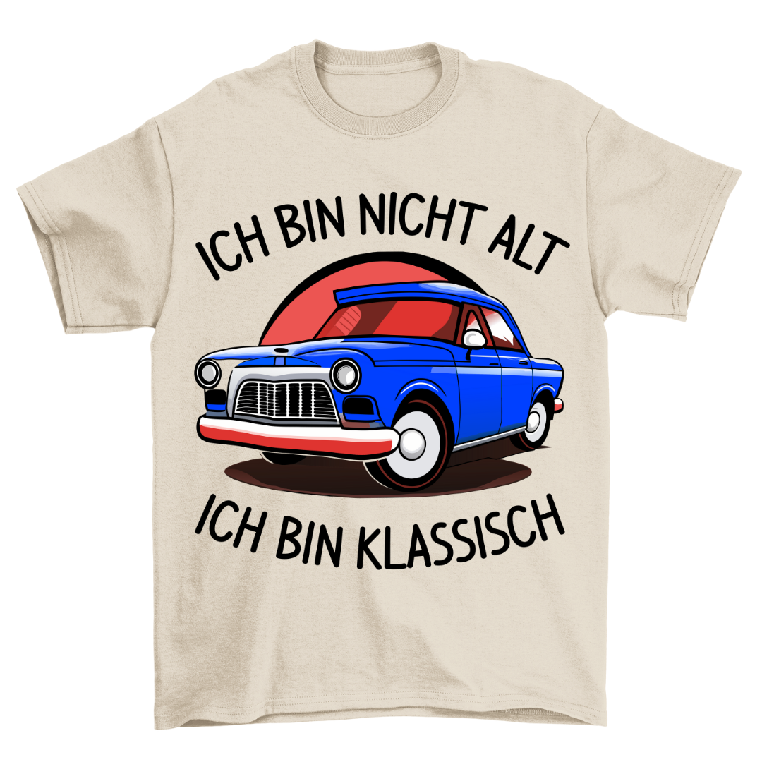 Ich Bin Nicht Alt - Shirt Unisex