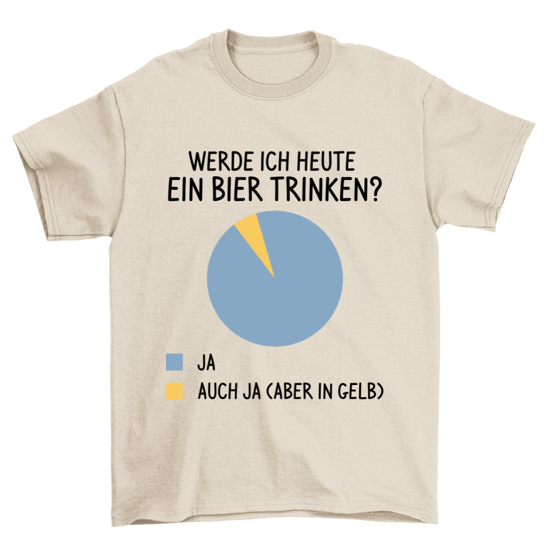 Ein Bier Trinken - Shirt Unisex