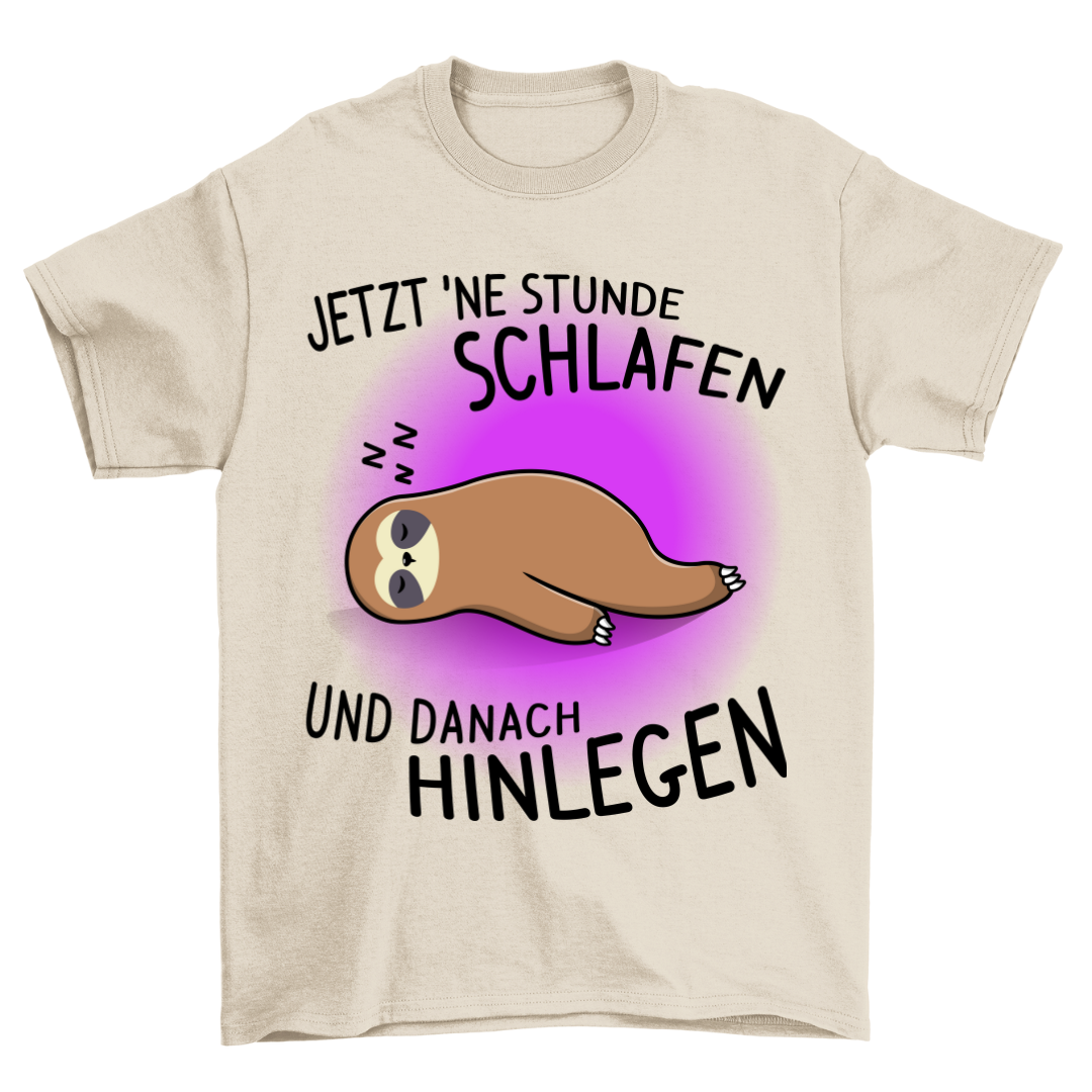 Schlafen Und Hinlegen Faultier - Shirt Unisex