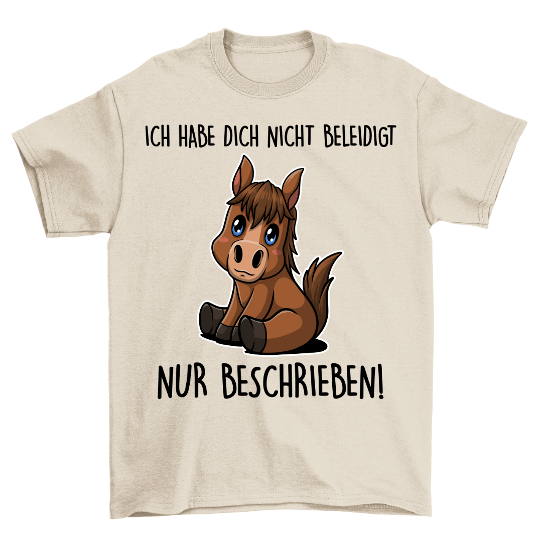 Beschrieben Pony - Shirt Unisex